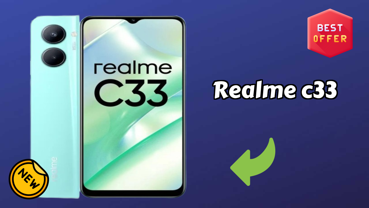 Is Realme C33 Good for Photography? 50 MP + 0.3 MP Rear Camera Review