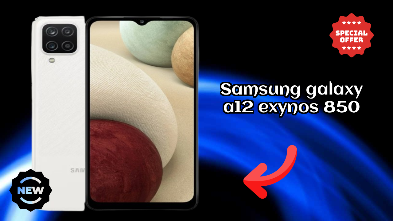 Samsung Galaxy A12 Exynos 850 at ₹12,998 - Best Features Highlighted